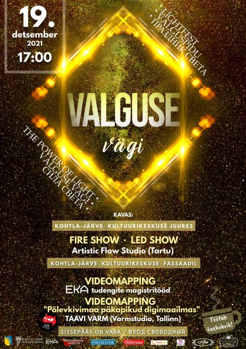 Valguspidu "Valguse vägi"