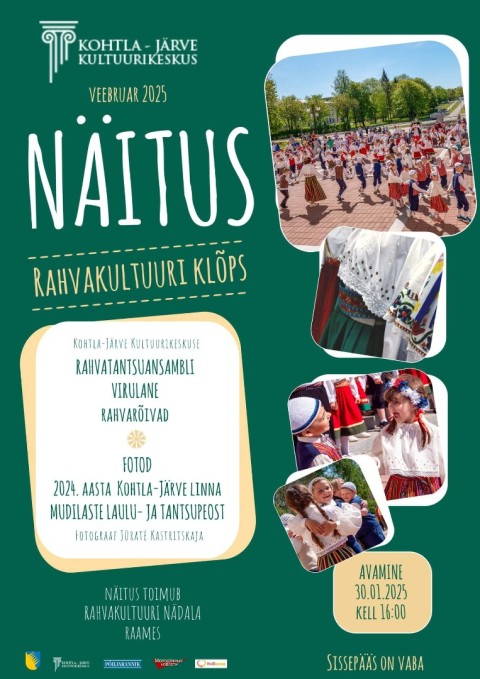 NÄITUSE "Rahvakultuuri KLÕPS" avamine.