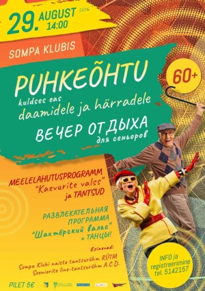 Puhkeõhtu kuldses eas daamidele ja härradele