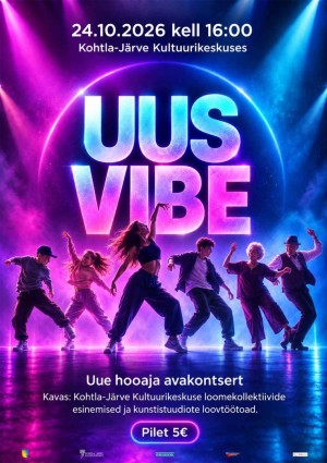 Uue hooaja avakontsert "UUS VIBE"