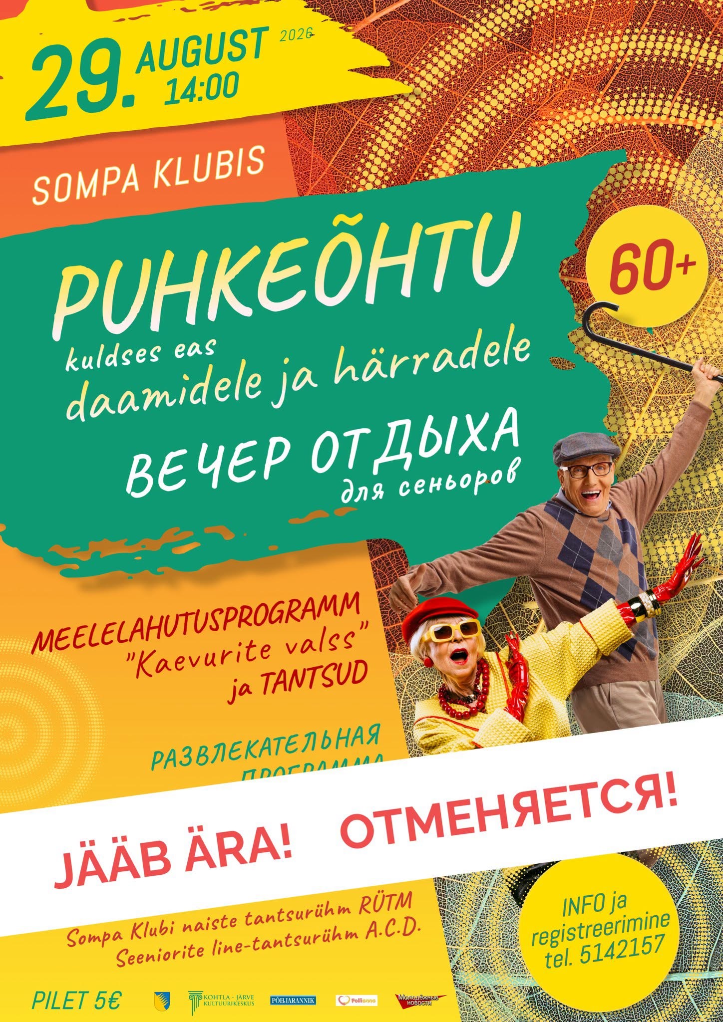 Puhkeõhtu kuldses eas daamidele ja härradele